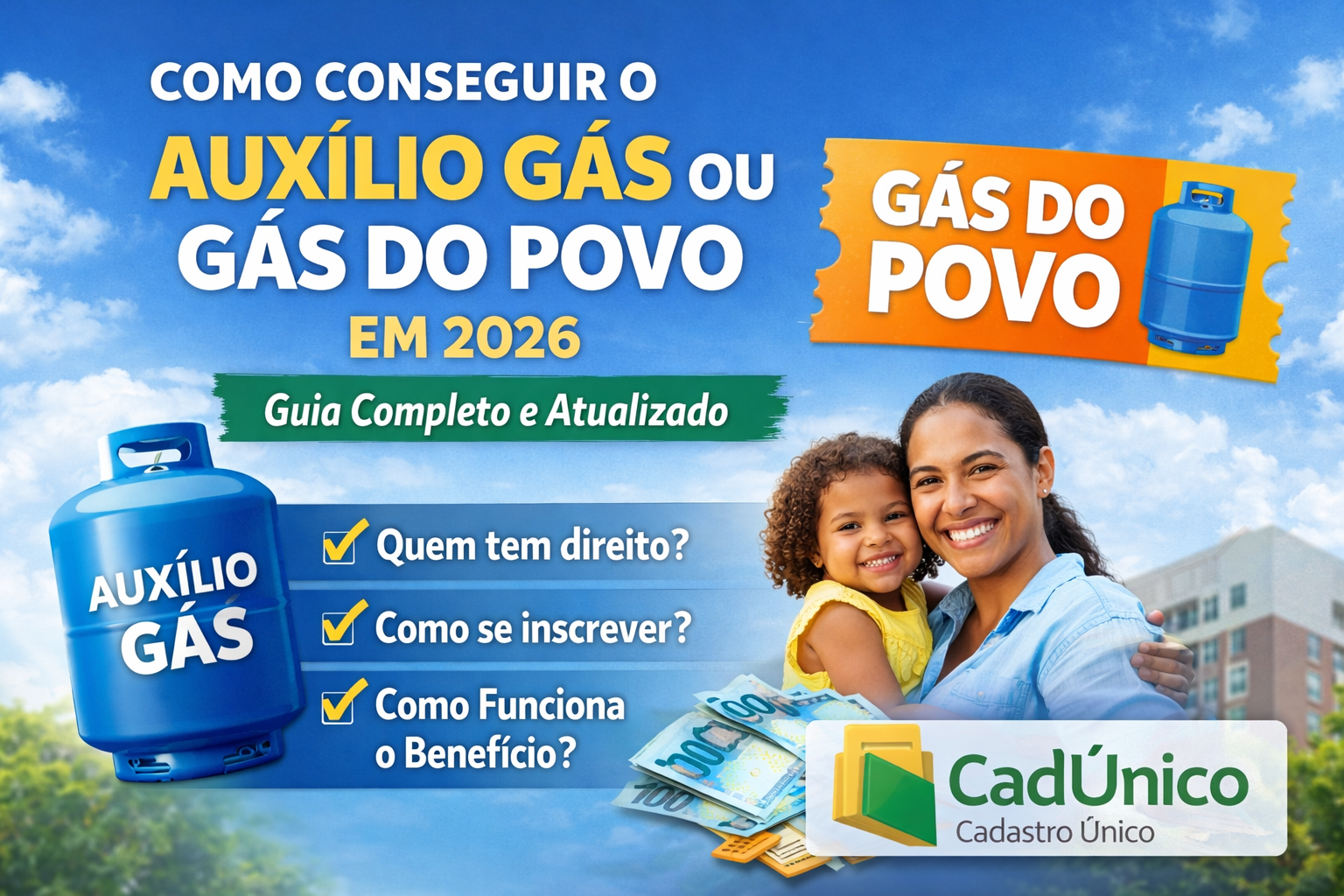 Como Conseguir o Gás do Povo (Auxílio Gás) em 2026 – Guia Completo para Sua Família