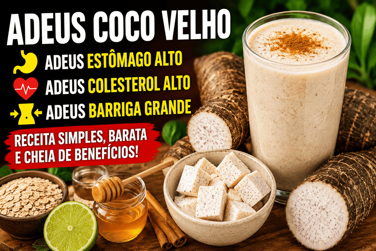 # Adeus Coco Velho: A Receita Simples com um Ingrediente Barato que Pode Turbinar Sua Alimentação Tem alimento que passa despercebido na feira, fica ali no canto e quase ninguém imagina o quanto pode ser versátil na cozinha. Foi exatamente isso que me chamou atenção nessa receita. Ela leva um ingrediente simples, acessível e muito usado na culinária brasileira. Quando preparado da maneira certa, ele pode virar uma opção cremosa e nutritiva para incluir no café da manhã ou no lanche. E o melhor: você não precisa de ingredientes caros nem de equipamentos especiais. Mas antes de revelar qual é o ingrediente principal, vale entender por que essa receita ficou tão interessante para quem busca melhorar a alimentação. ## Uma receita simples para começar o dia A ideia aqui não é apostar em nenhuma fórmula milagrosa. É preparar uma combinação que forneça fibras, carboidratos, vitaminas e minerais dentro de uma alimentação equilibrada. Isso é importante porque frases como “adeus colesterol”, “adeus barriga grande” ou “estômago alto” podem chamar atenção, mas nenhum alimento isolado consegue garantir esses resultados. O que realmente faz diferença é o conjunto dos hábitos: alimentação, atividade física, sono, hidratação e acompanhamento profissional quando necessário. E é justamente aí que essa receita pode entrar. ## O segredo está no ingrediente que quase todo mundo conhece Talvez você já tenha comprado esse alimento na feira sem imaginar que poderia preparar uma receita tão cremosa com ele. Estou falando do **inhame**. O inhame é um tubérculo bastante utilizado na culinária brasileira e pode fazer parte de uma alimentação equilibrada. Ele fornece carboidratos e fibras, além de outros nutrientes. E existe uma vantagem que muita gente gosta: seu sabor relativamente neutro permite combinações doces ou salgadas. ## Receita cremosa de inhame com limão ### Ingredientes * 1 inhame médio * 200 ml de água filtrada ou leite * Suco de ½ limão * 1 pequena banana madura, para adoçar naturalmente * Canela a gosto * 1 colher de chá de mel, opcional ### Como preparar Primeiro, descasque o inhame e corte em pedaços. Cozinhe em água até ficar completamente macio. Depois de cozido, espere amornar. Coloque o inhame no liquidificador junto com a água ou o leite, a banana e o suco de limão. Bata até conseguir uma mistura bem cremosa. Se quiser, acrescente canela e uma pequena quantidade de mel. A consistência pode ser ajustada colocando um pouco mais de líquido. O resultado é uma preparação cremosa, fácil de fazer e que pode ser consumida no café da manhã ou no lanche. ## E por que essa combinação é interessante? O inhame pode contribuir com carboidratos e fibras para a alimentação, enquanto a banana acrescenta sabor e nutrientes. O limão entra principalmente para trazer acidez e frescor à preparação. Adeus Coco Velho: A Receita Simples com um Ingrediente Barato que Pode Turbinar Sua Alimentação Se você deseja melhorar colesterol ou composição corporal, o resultado depende principalmente do padrão alimentar e do estilo de vida como um todo. ## O que realmente vale a pena levar dessa receita Talvez a maior lição seja justamente essa. Não é necessário procurar ingredientes exóticos ou produtos caros para melhorar a alimentação. Um alimento simples como o inhame pode ser incorporado a diferentes preparações e ajudar a variar o cardápio. Você pode consumi-lo cozido, em purês, sopas, cremes ou nessa versão batida. E quando uma receita é simples o suficiente para ser repetida durante a semana, fica muito mais fácil transformar uma boa escolha em hábito. ## Atenção antes de experimentar Apesar de ser um alimento comum, algumas pessoas podem ter intolerâncias, alergias ou desconfortos individuais. Além disso, quem possui colesterol elevado, alterações importantes de peso, problemas gastrointestinais ou outras condições de saúde não deve substituir medicamentos ou tratamentos prescritos por receitas caseiras. **Aviso de saúde:** este conteúdo é apenas informativo e não substitui avaliação médica ou nutricional. Nenhuma receita isoladamente é capaz de “eliminar” colesterol, gordura abdominal ou doenças. Para resultados seguros e duradouros, procure orientação de um profissional de saúde, especialmente se você já faz algum tratamento ou utiliza medicamentos.
